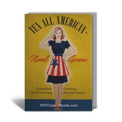 Product picture Ten All American Novel Aprons: Patterns Cutting Instructions